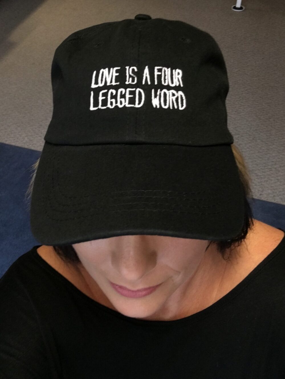 Love is a Four Legged Word Hat