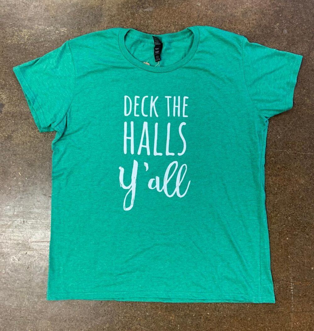 Deck the Halls Y'All Heather Green Crew Neck Graphic Tee Shirt